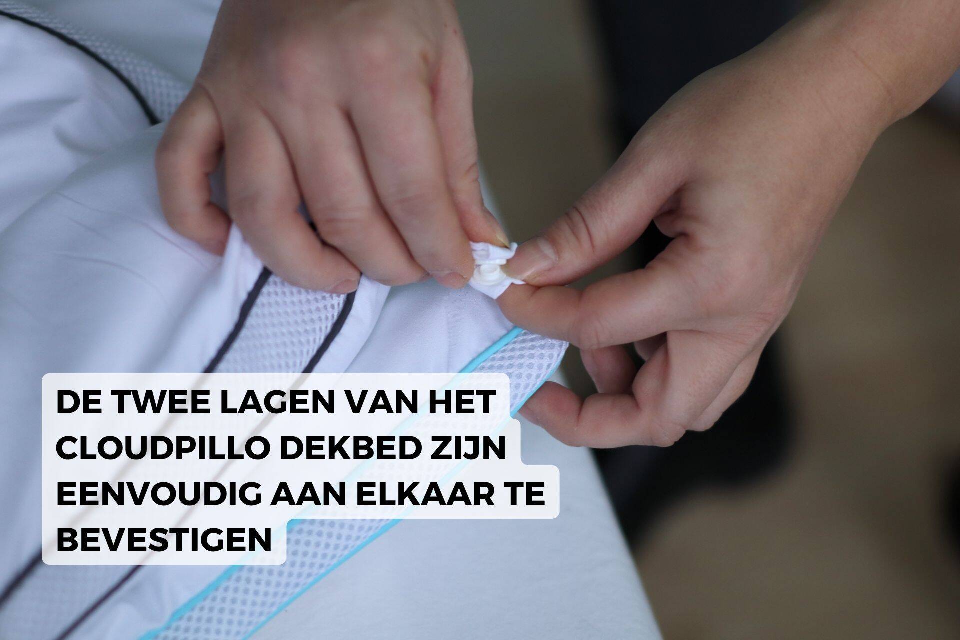 cloudpillo dekbed bevestigen